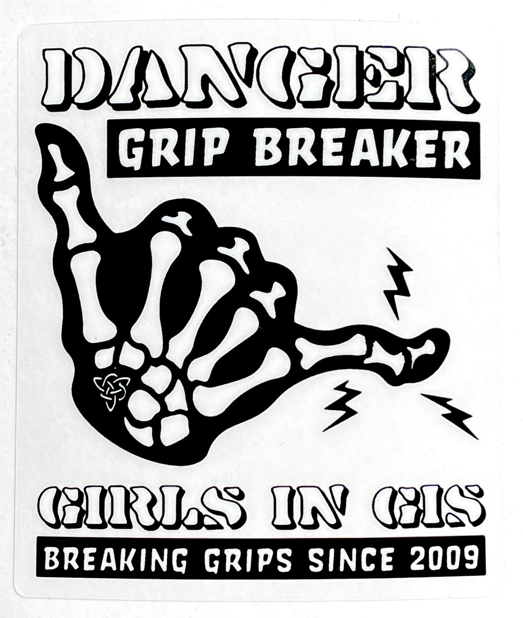 Danger Grip Breaker - Sticker